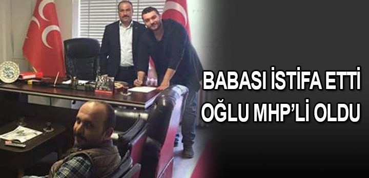 Baba İYİ Parti’ye, Oğlu MHP’ye!