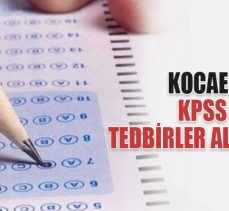 VALİLİKTEN KPSS TEDBİRLERİ