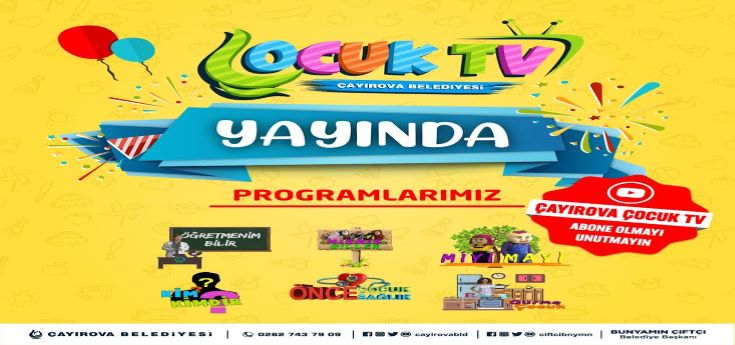 ÇAYIROVA BELEDİYESİ ÇOCUK TV YAYINDA