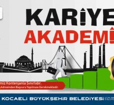 Kariyer Akademisi’ne hazır mısınız?