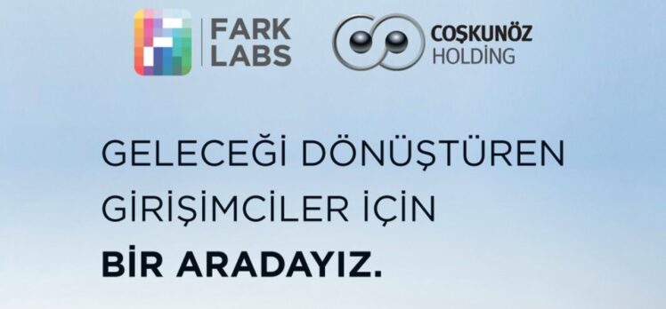 FARPLAS, FARK LABS İLE COŞKUNÖZ HOLDİNG İŞ BİRLİĞİNE GİDİYOR