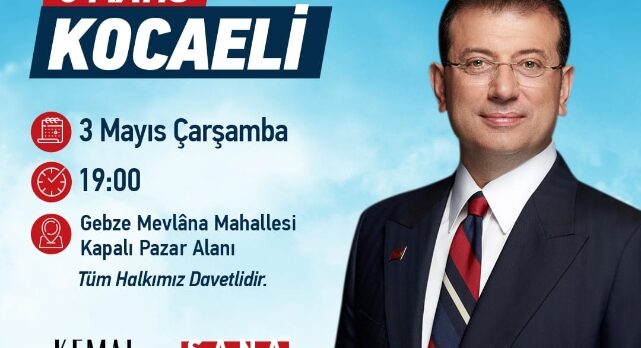 İmamoğlu, Gebze’ye geliyor