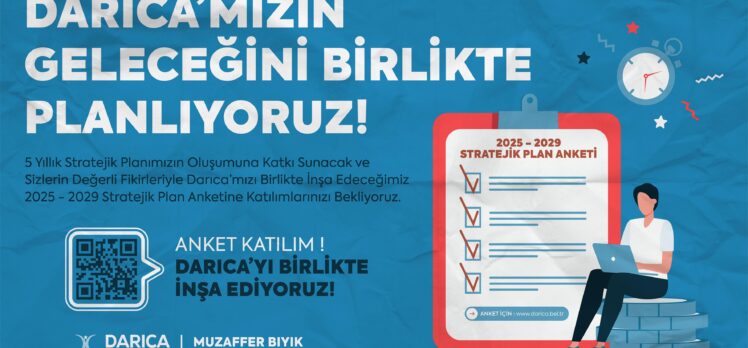 Darıca’nın 2025-2029 yol haritası anketle belirleniyor