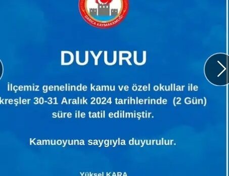 Darıca’da bugün ve yarın okular tatil edildi